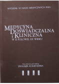 Medycyna doświadczalna i kliniczna w II połowie XX wieku