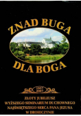 Znad buga dla boga