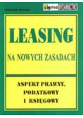 Leasing aspekt prawny podatkowy i księgowy
