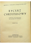 Rycerz Chrystusowy 1947 r