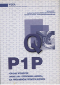 P1P Poradnik w zakresie zarządzania i sterowania jakością dla pracowników pierwszoliniowych