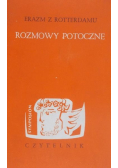 Erazm Rozmowy potoczne