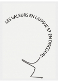 Les valeurs en langue et en discours