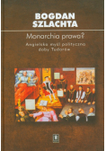 Monarchia prawa Angielska myśl polityczna doby Tudorów