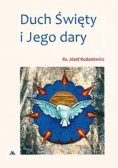 Duch Święty i Jego dary