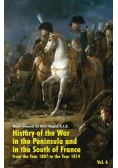 History of the War in the Peninsula and in the South of France