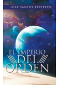 El Imperio del Orden
