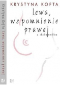 Lewa wspomnienie prawej plus autograf Kofty