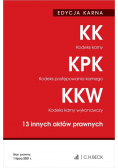 EDYCJA KARNA Kodeks karny Kodeks postępowania karnego Kodeks karny wykonawczy 13 innych aktów prawnych