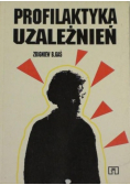Profilaktyka uzależnienia