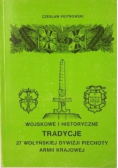 Wojskowe i historyczne tradycje 27 Wołyńskiej Dywizji Piechoty Armii Krajowej