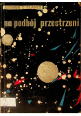 Na podbój przestrzeni