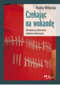 Czekając na wokandę