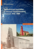 Budownictwo kościołów w diecezji częstochowskiej w latach 1945 - 1989