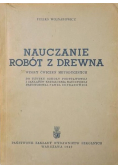 Nauczanie robót z drewna 1949 r