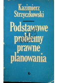 Podstawowe problemy prawne planowania