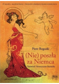 (Nie) poszła za Niemca