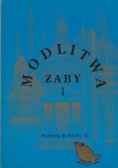 Modlitwa żaby Tom I