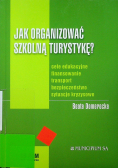 Jak organizować szkolną turystykę