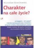 Charakter na całe życie?