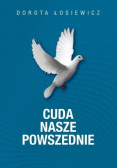 Cuda nasze powszednie