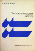 O oprogramowaniu inaczej