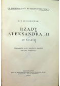 Rządy Aleksandra III 1933 r.
