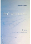 Być Wolnym