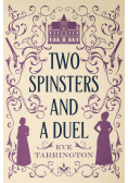 Two Spinsters and a Duel