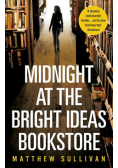 Midnight at the Bright Ideas Bookstore