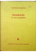 Podróże po Azji Środkowej
