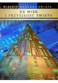 XX wiek i przyszłość świata