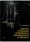Statyka i dynamika konstrukcji zagłębionych