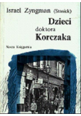 Dzieci doktora Korczaka