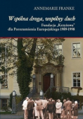 Wspólna droga wspólny duch