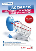 Jak założyć skuteczny i dochodowy sklep internetowy