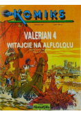 Komiks Zeszyt 9 / 91 Valerian 4 Witajcie na Alfololu