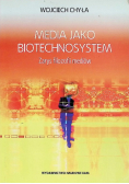Media jako biotechnosystem