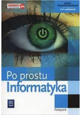 Informatyka Po prostu Podręcznik Zakres podstawowy