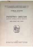 Państwo greckie. Historia ustroju państw greckich Tom 1 . Obraz ustroju Aten i Sparty, 1938 r.