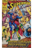 Superman nienaturalny przypadek numer 9
