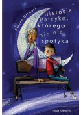 Historia Patryka którego nic nie spotyka