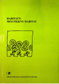 Habitaty mój piękny habitat