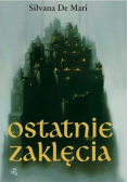 Ostatnie zaklęcia