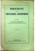 Rekolekcye czyli ćwiczenia duchowne 1924 r.