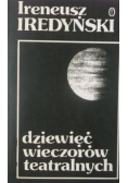 Dziewięć wieczorów teatralnych