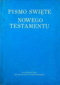 Pismo Święte Nowego Testamentu