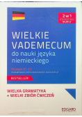 Wielkie vademecum do nauki języka niemieckiego Poziom A1 C1 2w1