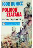 Poligon szatana Złoto dla partii III