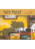 Koslowski Rich - Trzy palce